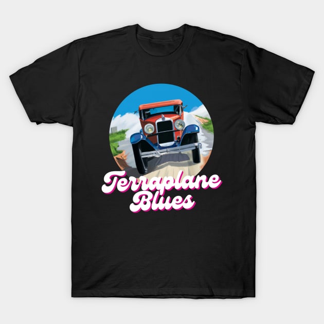 Terraplane Blues T-shirt T-Shirt by Singin' The Blues